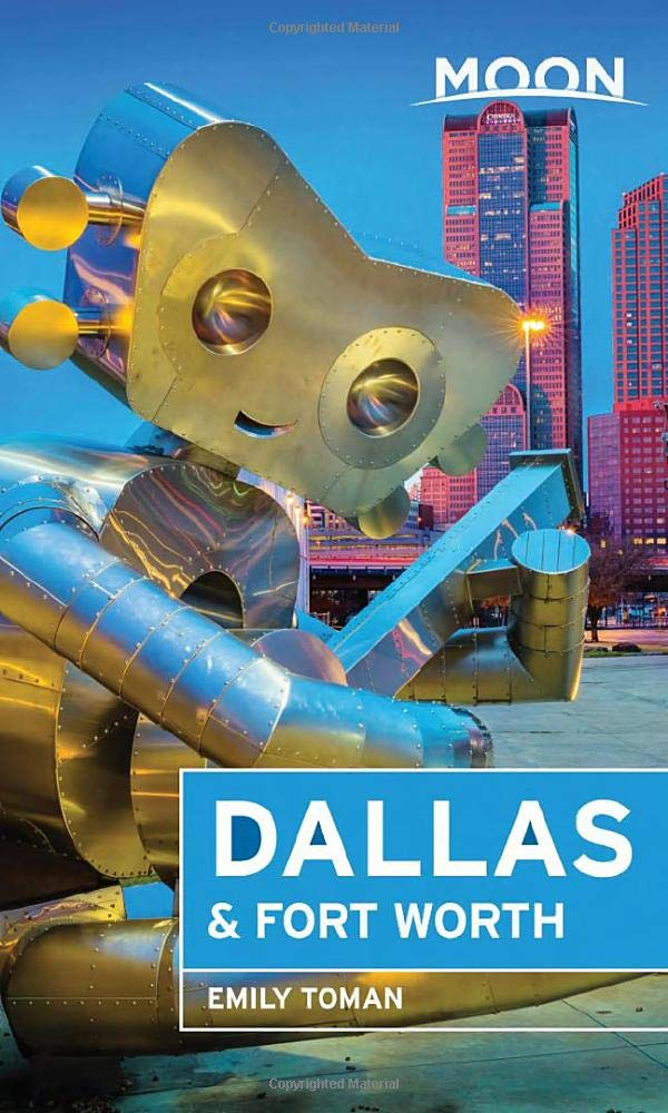 Moon Dallas & Fort Worth (Travel Guide)