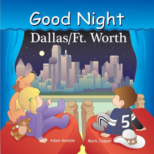 Good Night Dallas/Fort Worth (Good Night Our World)