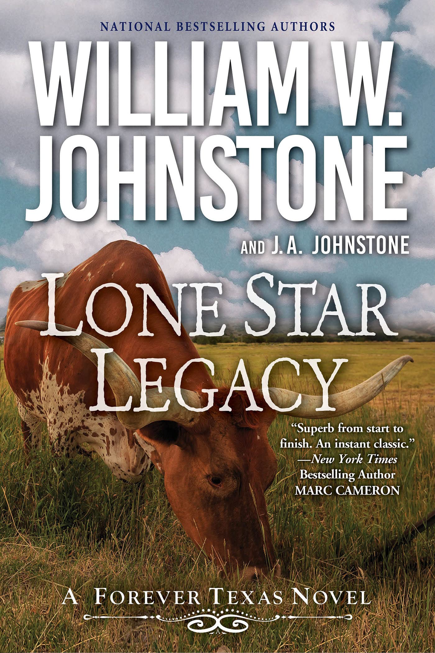 Lone Star Legacy: A New Historical Texas Western (A Forever Texas Novel)